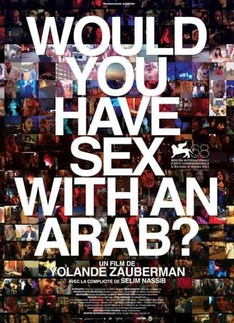 Would You Have Sex With an Arab? (2011)