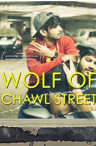 Wolf of Chawl Street (2017)