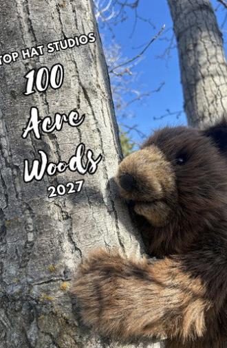 100 Acre Woods (2027)