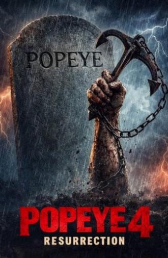 Popeye IV: Resurrection (2026)
