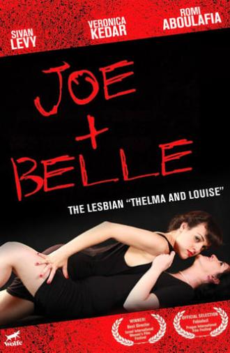 Joe + Belle (2011)