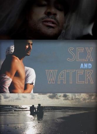 Sex & Water (2018)