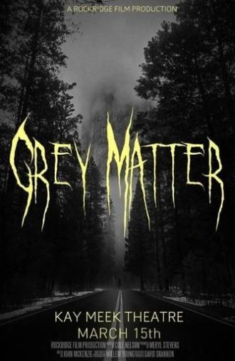 Grey Matter (2018)