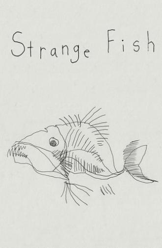 Strange Fish (2017)