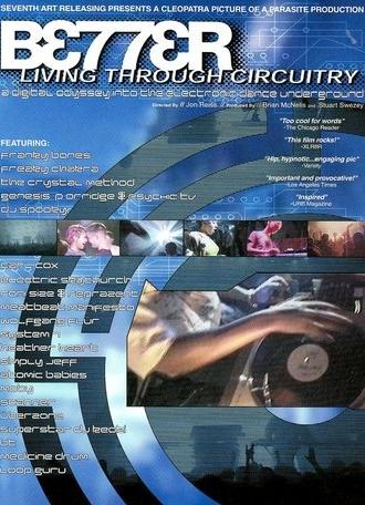 Better Living Through Circuitry (1999)