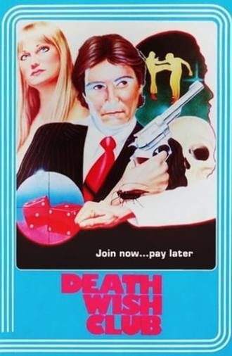 Death Wish Club (1984)