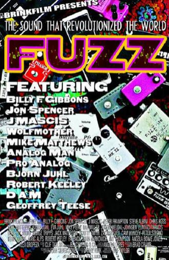 Fuzz: The Sound That Revolutionized the World (2007)