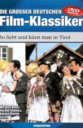 So liebt und küsst man in Tirol (1961)