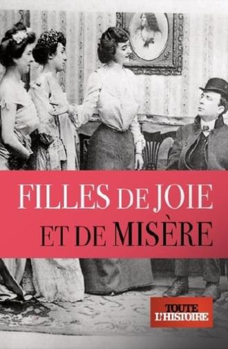 Filles de joie et de misère (2017)