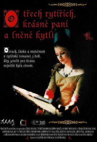 O třech rytířích, krásné paní a lněné kytli (1996)