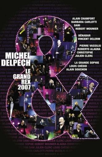 Michel Delpech &... live at the Grand Rex, Paris (2007)