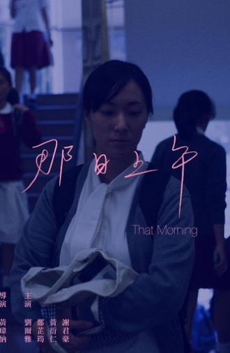 That Morning (2018)