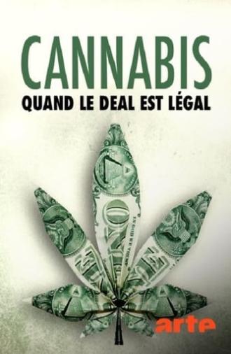 Cannabis : quand le deal est légal (2019)