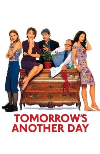 Tomorrow's Another Day (2000)