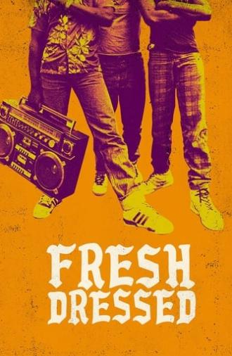 Fresh Dressed (2015)