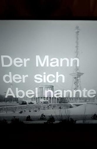 Der Mann, der sich Abel nannte (1966)