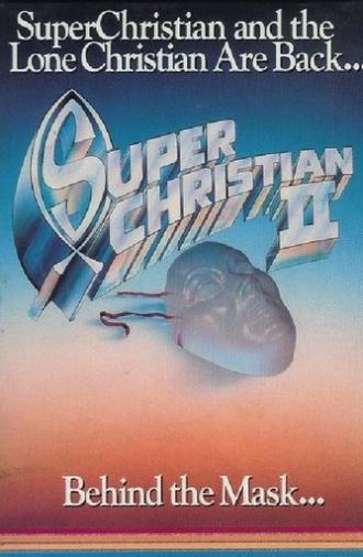 Super Christian 2 (1986)