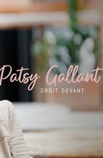 Patsy Gallant: droit devant (2024)