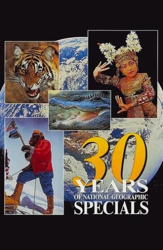 30 Years of National Geographic Specials (1995)