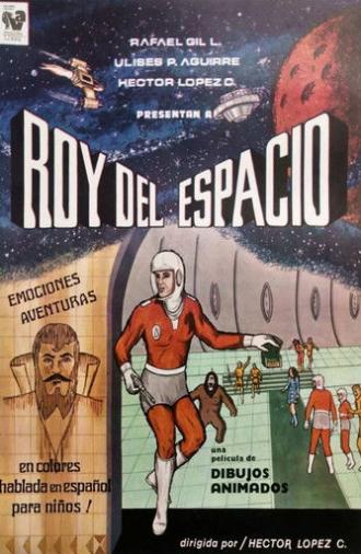Roy del Espacio (1983)