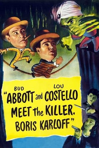 Bud Abbott and Lou Costello Meet the Killer, Boris Karloff (1949)