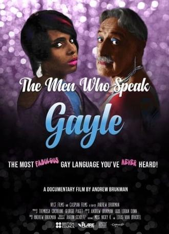 The Men Who Speak Gayle (2020)