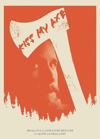 Kiss My Axe (2020)