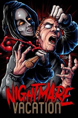 Nightmare Vacation (2018)