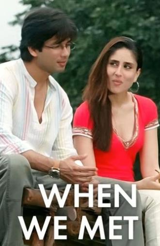 Jab We Met (2007)