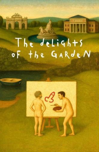 The Delights of the Garden (2025)
