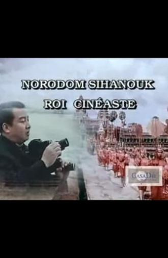 Norodom Sihanouk, King and Film-maker (1997)