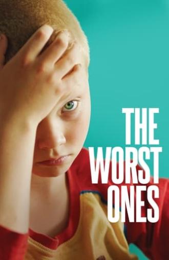 The Worst Ones (2022)