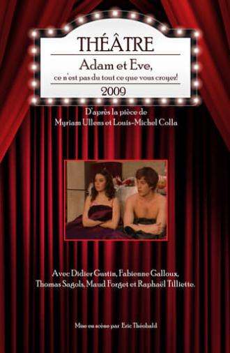 Adam et Eve, ce n’est pas du tout ce que vous croyez! (2009)