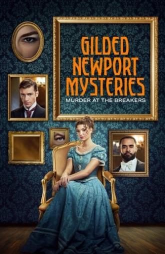 Gilded Newport Mysteries: Murder at the Breakers (2024)