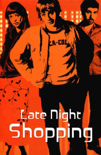 Late Night Shopping (2001)