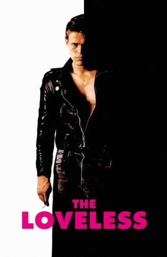 The Loveless (1984)