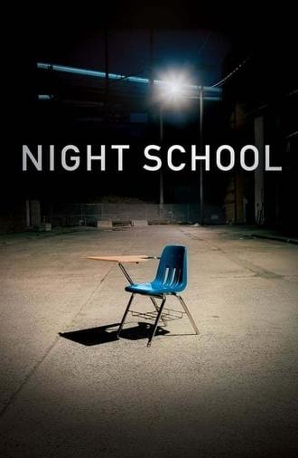 Night School (2016)