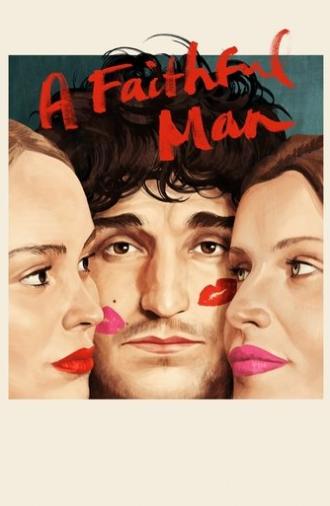 A Faithful Man (2018)