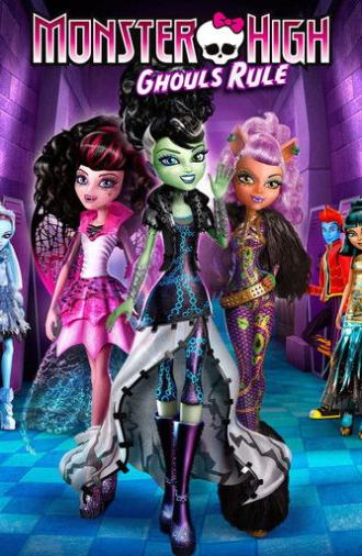 Monster High: Ghouls Rule (2012)