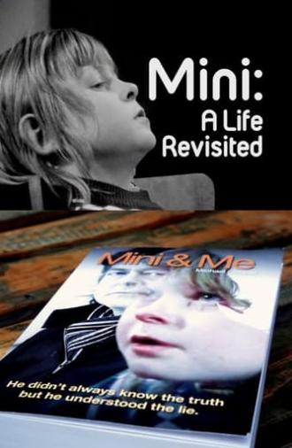 Mini: A Life Revisited (2013)