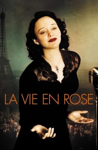 La Vie en Rose (2007)