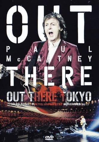 Paul McCartney: Out There Tokyo (2014)