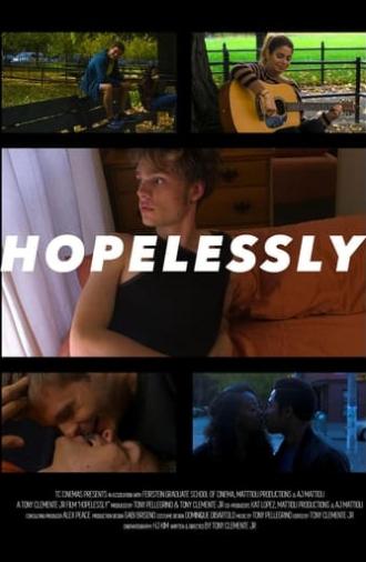 Hopelessly (2018)