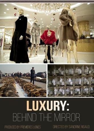 Luxury: Behind The Mirror (2019)