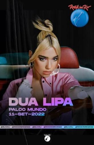 Dua Lipa: Live at Rock in Rio (2022)