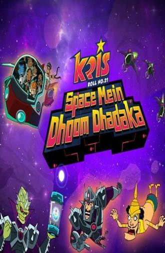 Roll No. 21 Space Mein Dhoom Dhadaka (2013)