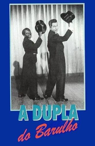 A Dupla do Barulho (1953)