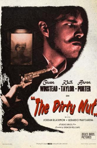 The Dirty Nut (2025)