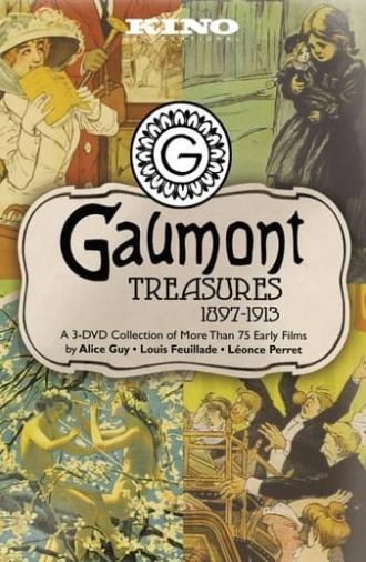 Gaumont Treasures 1897-1913 (2005)