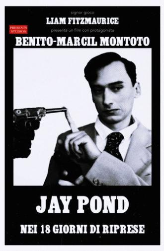 Jay Pond: Killing Time (2025)